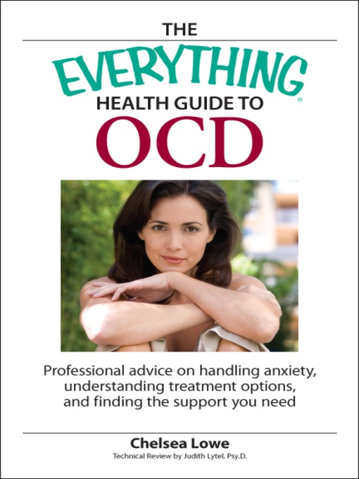Title details for The Everything Health Guide to OCD by Chelsea Lowe - Available